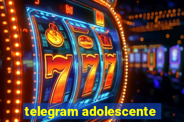 telegram adolescente